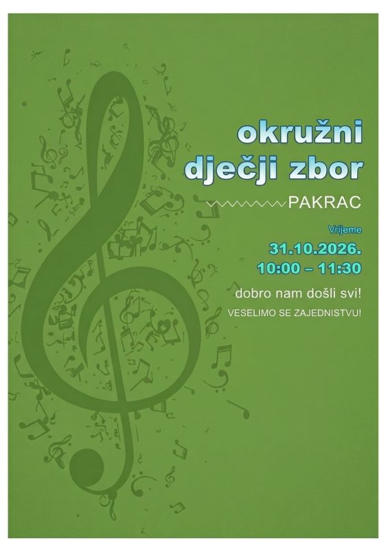 Okružni dječji zbor Pakrac 31.10.2026